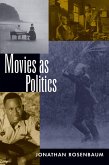 Movies as Politics (eBook, ePUB)