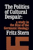The Politics of Cultural Despair (eBook, ePUB)
