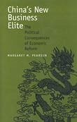 China's New Business Elite (eBook, ePUB) - Pearson, Margaret M.