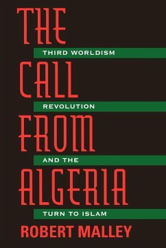 The Call From Algeria (eBook, ePUB) - Malley, Robert