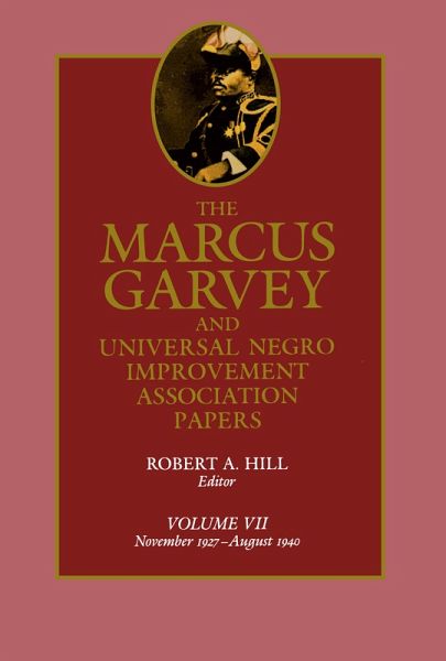 The Marcus Garvey and Universal Negro Improvement Association Papers, Vol. VII (eBook, ePUB)