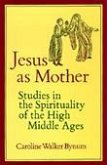 Jesus as Mother (eBook, ePUB)