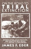 On the Road to Tribal Extinction (eBook, ePUB)