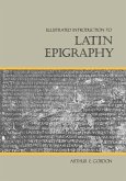 Illustrated Introduction to Latin Epigraphy (eBook, ePUB)