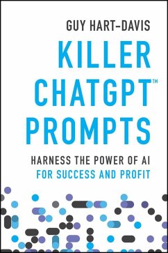 Killer ChatGPT Prompts (eBook, ePUB) - Hart-Davis, Guy