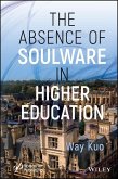 The Absence of Soulware in Higher Education (eBook, PDF)