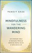 Mindfulness For the Wandering Mind... - Bild 1