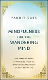 Mindfulness For the Wandering Mind (eBook, ePUB)