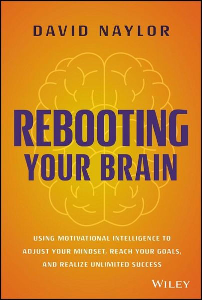 Rebooting Your Brain (eBook, ePUB) Rebooting Your Brain (eBook, ePUB)