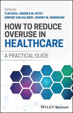 Cover How to Reduce Overuse in Healthcare (eBook, PDF)