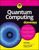 Quantum Computing For Dummies (eBook, PDF)