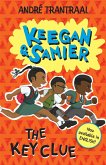 Keegan & Samier 1: The Key Clue (eBook, ePUB) Keegan & Samier 1: The Key Clue (eBook, ePUB)
