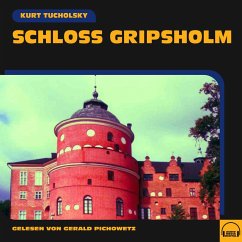 Schloss Gripsholm (MP3-Download) - Tucholsky, Kurt
