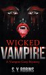 Wicked Vampire: A Vampire Cozy Mystery... - Bild 1