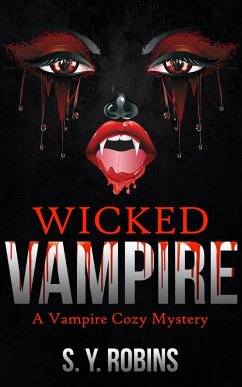 Cover Wicked Vampire: A Vampire Cozy Mystery (eBook, ePUB)