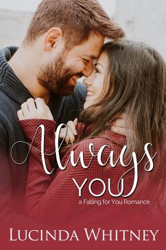 Always You (Falling for You, #1) (eBook, ePUB) - Whitney, Lucinda