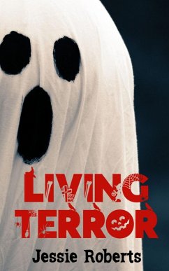 Living Terror (eBook, ePUB) - Roberts, Jessie