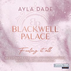 Blackwell Palace. Feeling it all (MP3-Download) - Dade, Ayla