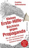 Das Erste Hilfe-Büchlein gegen Propaganda (eBook, ePUB)