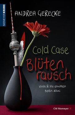 Cold Case – Blütenrausch (eBook, ePUB) - Gerecke, Andrea