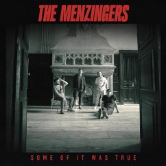 Some Of It Was True - Menzingers,The