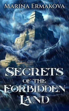 Cover Secrets of the Forbidden Land (The Maelstrom, #1) (eBook, ePUB)