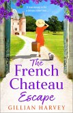 The French Chateau Escape (eBook, ePUB)