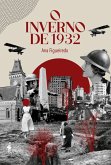 O inverno de 1932 (eBook, ePUB)