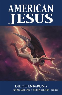 American Jesus (Band 3) - Die Offenbarung (eBook, ePUB) - Millar, Mark