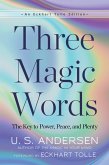 Three Magic Words (eBook, ePUB)