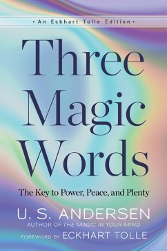 Three Magic Words (eBook, ePUB) - Andersen, U. S.