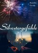 Silvestergefühle (eBook, ePUB) - Bild 1