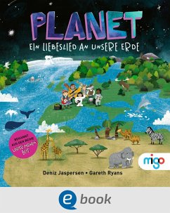Planet. Ein Liebeslied an unsere Erde (eBook, ePUB) - Jaspersen, Deniz
