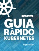 Guia Rápido Kubernetes (eBook, ePUB)