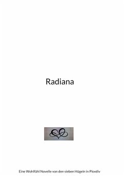 Radiana (eBook, ePUB) - Schäfer, Karl Heinz