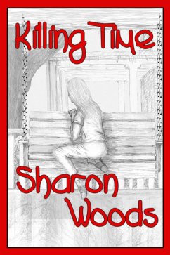 Killing Time (eBook, ePUB) - Woods, Sharon