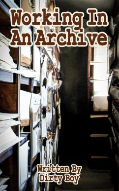 Working In An Archive (Working In..., #7) (eBook, ePUB) - Boy, Dirty