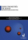 Espectrometría de masas. Interpretación de espectros (eBook, PDF)