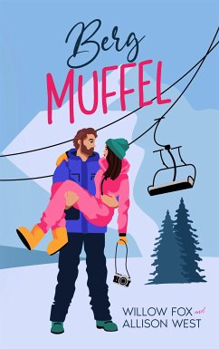 Berg Muffel (eBook, ePUB) - Fox, Willow; West, Allison