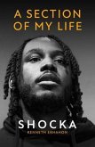 A Section of My Life (eBook, ePUB) A Section of My Life (eBook, ePUB)
