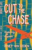 Cut to the Chase. Scriptwriting for Beginners (eBook, ePUB)