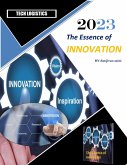 The Essence of Innovation (eBook, ePUB) The Essence of Innovation (eBook, ePUB)
