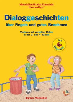 Dialoggeschichten über Regeln und gutes Benehmen / Silbenhilfe - Wendelken, Barbara
