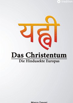 Das Christentum und der Hinduismus - Zanoni, Marco