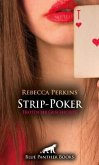 Strip-Poker   Erotische Geschichte + 1 weitere Geschichte