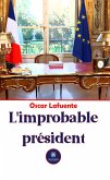 L’improbable président (eBook, ePUB)