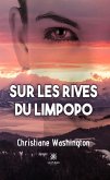 Sur les rives du Limpopo (eBook, ePUB)