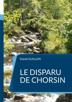 Le disparu de Chorsin - Guillon, Daniel