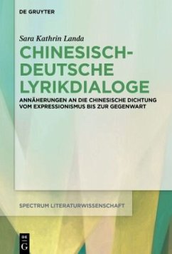 Chinesisch-deutsche Lyrikdialoge - Landa, Sara Kathrin