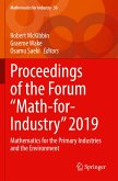 Proceedings of the Forum &quote;Math-for-Industry&quote; 2019